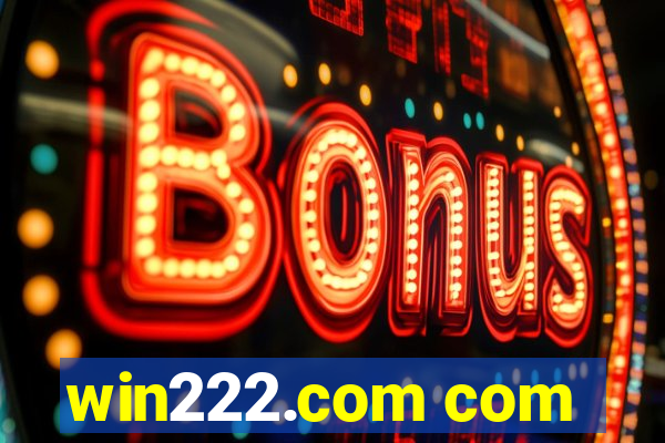 win222.com com